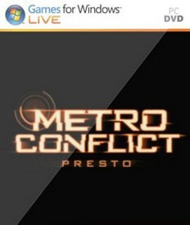 Metro Conflict Presto